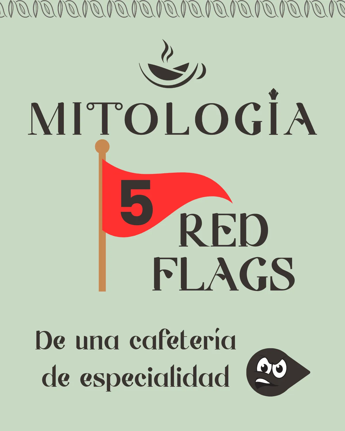 5 Red Flags de una cafetería de especialidad